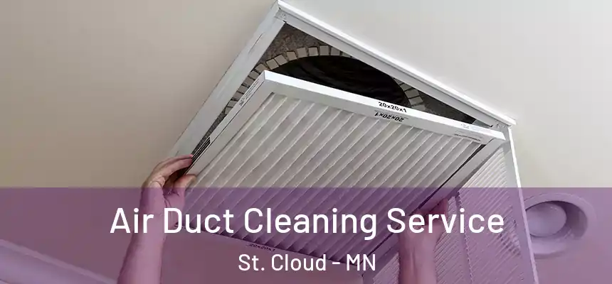 Air Duct Cleaning Service St. Cloud - MN